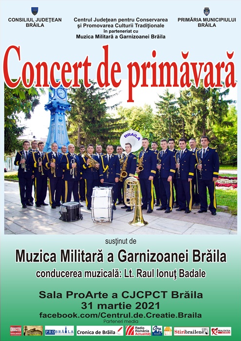 „Concert de primăvară” susţinut de Muzica Militară a Garnizoanei&nbsp;Brăila