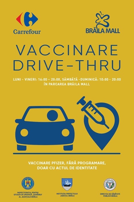 Sâmbătă, se va deschide primul Centru de vaccinare drive-through în parcarea centrului comercial Brăila&nbsp;Mall