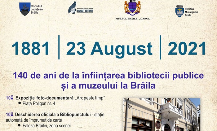 Evenimente dedicate aniversării a 140 de ani de la înființarea bibliotecii publice și a muzeului, la&nbsp;Brăila