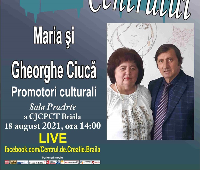 „Interviurile Centrului” cu promotorii culturali Maria și Gheorghe&nbsp;Ciucă