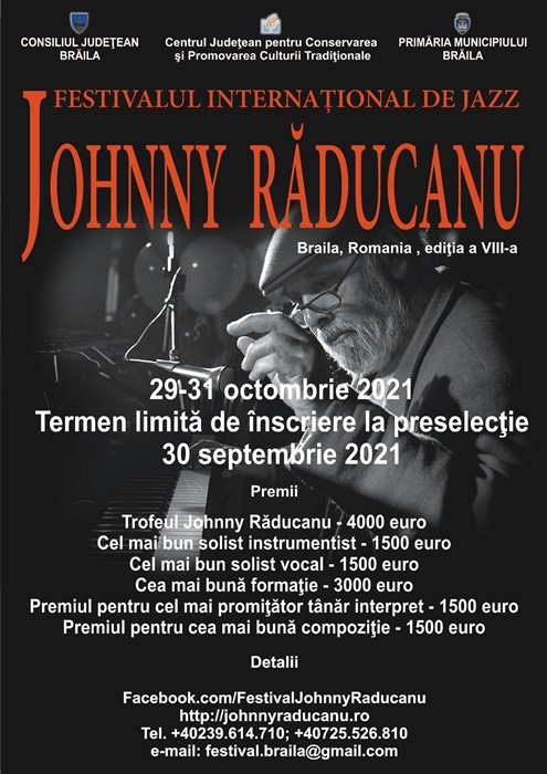 Festivalul Internaţional de Jazz „Johnny Răducanu”, Brăila, 29-31 octombrie&nbsp;2021