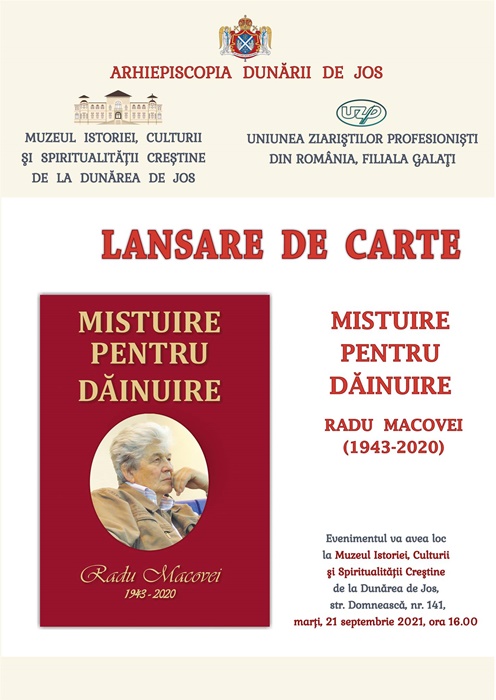 „Mistuire pentru dăinuire – Radu Macovei”, lansare de&nbsp;carte