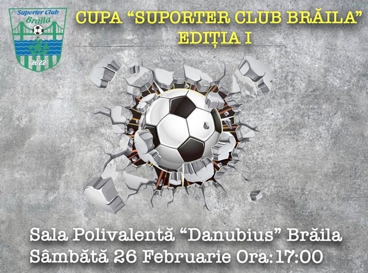 Cupa „Suporter Club Brăila”, ediția I – miniturneu de futsal la&nbsp;Polivalentă!