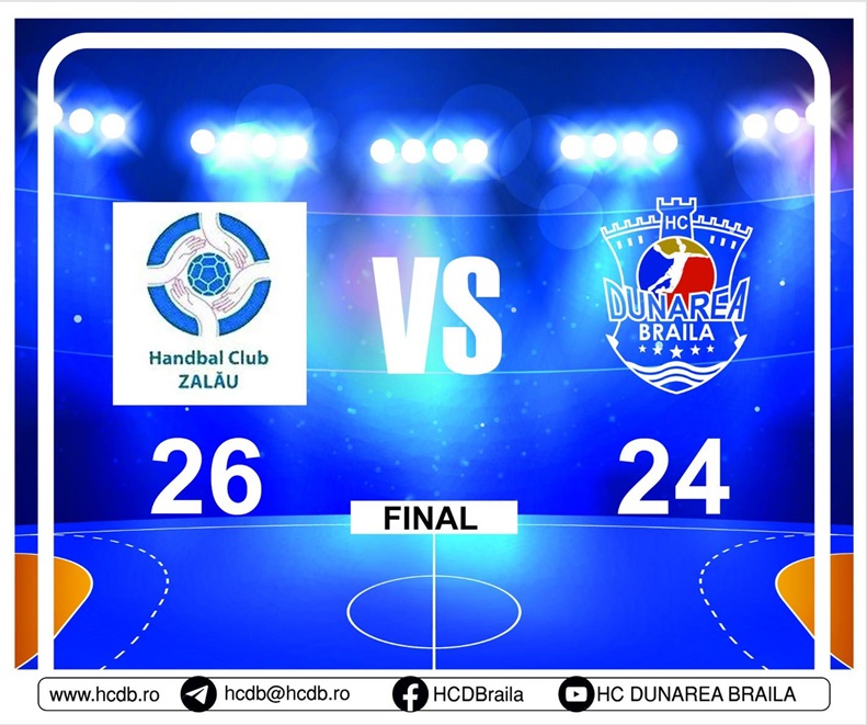 HC Zalău – HC Dunărea Brăila, scor final 26 –&nbsp;24