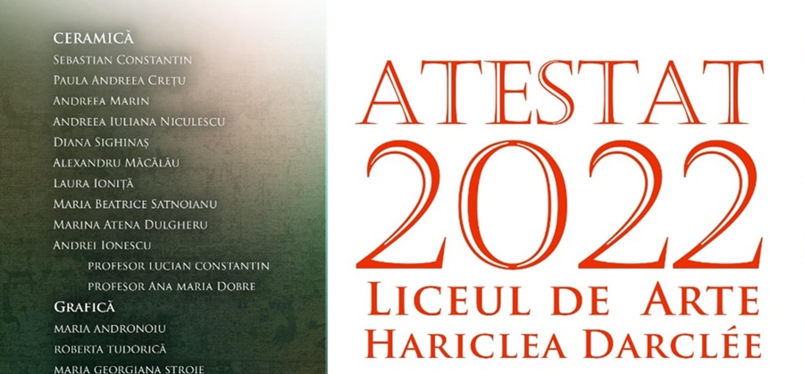 Miercuri, vernisajul expoziției „Atestat 2022”, ce cuprinde lucrările a nu mai puțin de 31 viitori absolvenți ai Liceului de Arte „Hariclea&nbsp;Darclée”