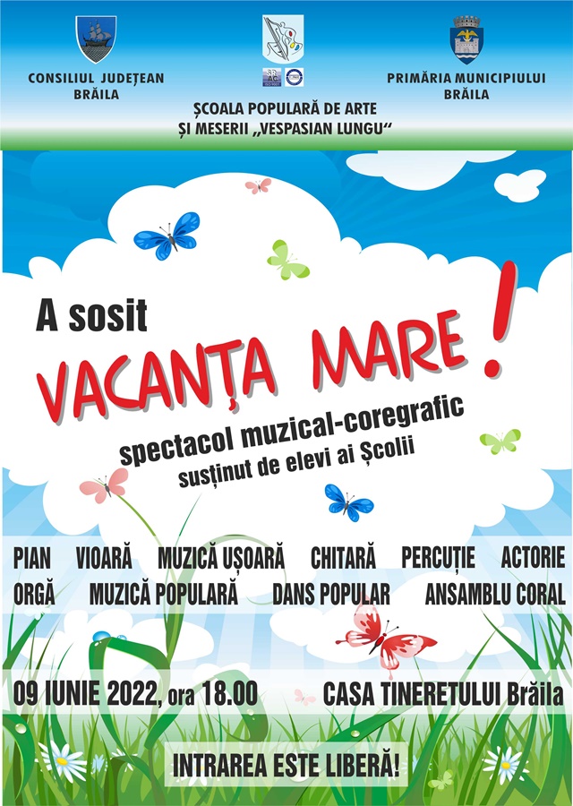 „A sosit vacanţa mare!”, spectacol muzical-coregrafic susținut de elevii Şcolii Populare de Arte şi Meserii „Vespasian&nbsp;Lungu”