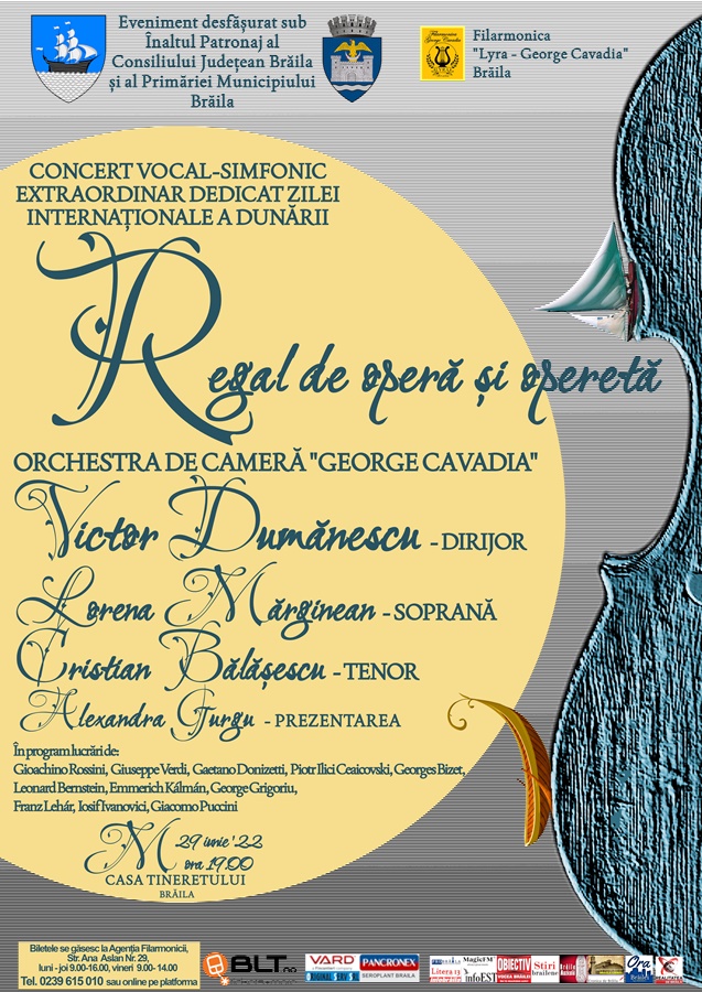 “Regal de operă și operetă”, concert vocal-simfonic extraordinar, dedicat Zilei Internaționale a&nbsp;Dunării