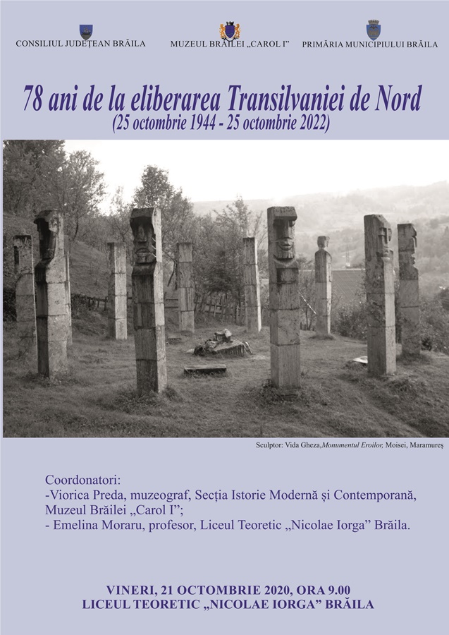 Dezbatere cu tema „78 de ani de la eliberarea Transilvaniei de Nord” (1944 – 2022), la Liceul Teoretic „Nicolae Iorga” din&nbsp;Brăila