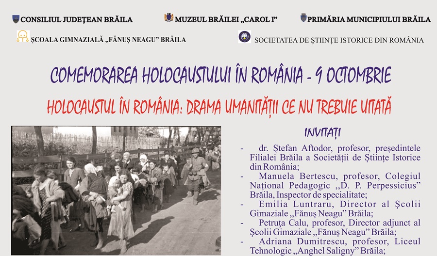 Holocaustul în România: Drama umanității ce nu trebuie uitată! | Manifestare, dedicată Zilei Holocaustului, la Școala Gimnazială „Fănuș Neagu” din&nbsp;Brăila