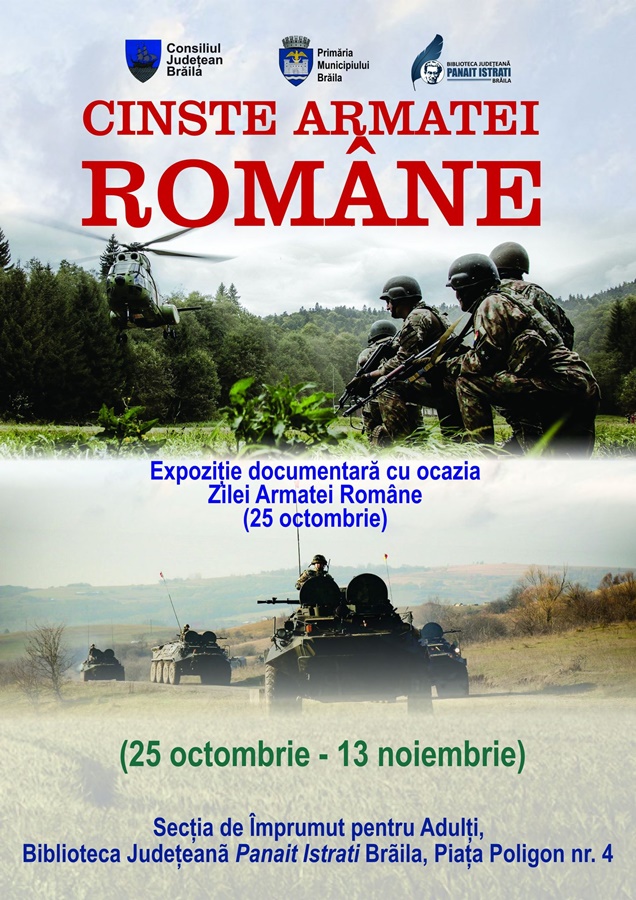 “Cinste Armatei Române” – expoziție documentară realizată cu ocazia Zilei Armatei Române (25&nbsp;octombrie)