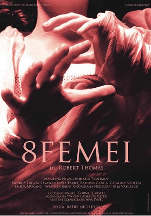 Teatru, la început de decembrie | “Opt femei”, de Robert Thomas, un spectacol care merită&nbsp;văzut!