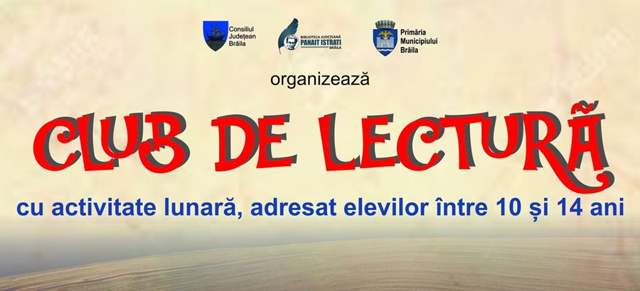 Un nou Club de Lectură la Biblioteca Județeană „Panait Istrati” din&nbsp;Brăila