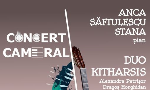 Concert cameral de excepție, susținut de pianista Anca Săftulescu Stana și Duo&nbsp;Kitharsis
