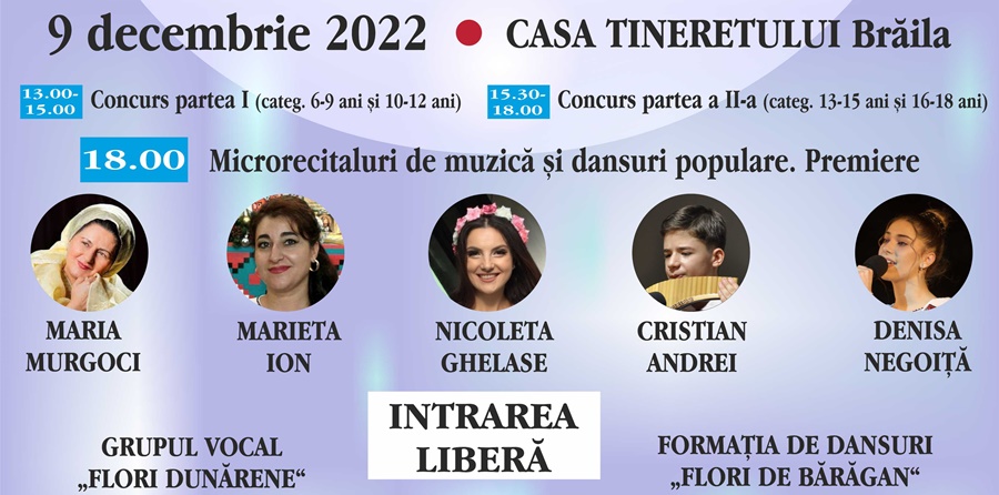 “Dunărea mea” – Concurs Național și Spectacol de muzică populară, la&nbsp;Brăila