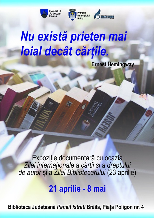 “Nu există prieten mai loial decât cărțile” – expoziție documentară organizată cu ocazia Zilei Internaționale a cărții, a Dreptului de autor și a Zilei&nbsp;Bibliotecarului
