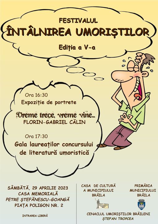 Festivalul “Întâlnirea Umoriștilor”, edița a V-a, își va premia laureații | Vernisajul expoziției “Vreme trece, vreme vine…”, a artistului plastic Florin Gabriel&nbsp;Călin