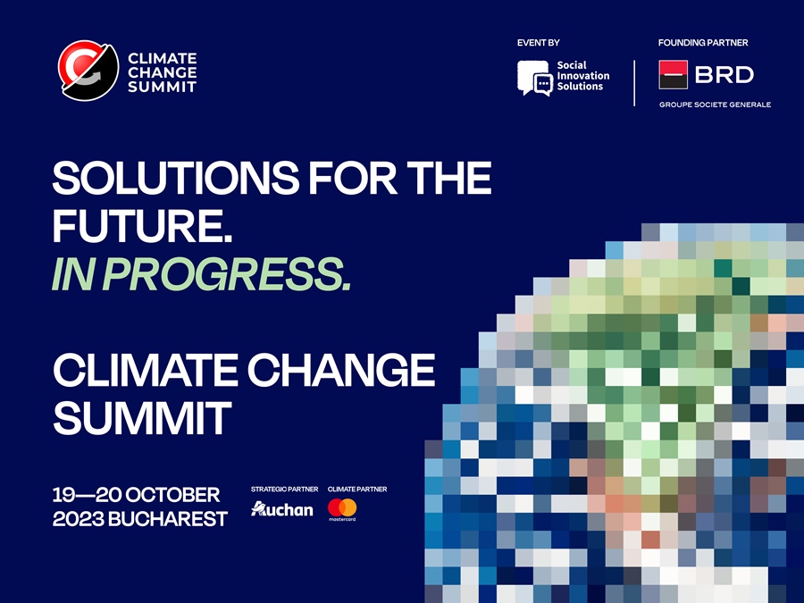 Experți și lideri globali la Climate Change Summit în București | S-au deschis înscrierile pentru cea de-a doua&nbsp;ediție