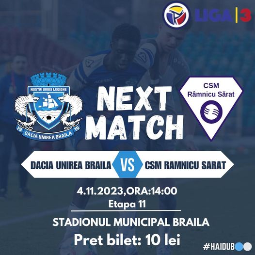 Sâmbătă, AFC Dacia Unirea Brăila vs CSM Râmnicu Sărat, pe Stadionul&nbsp;Municipal