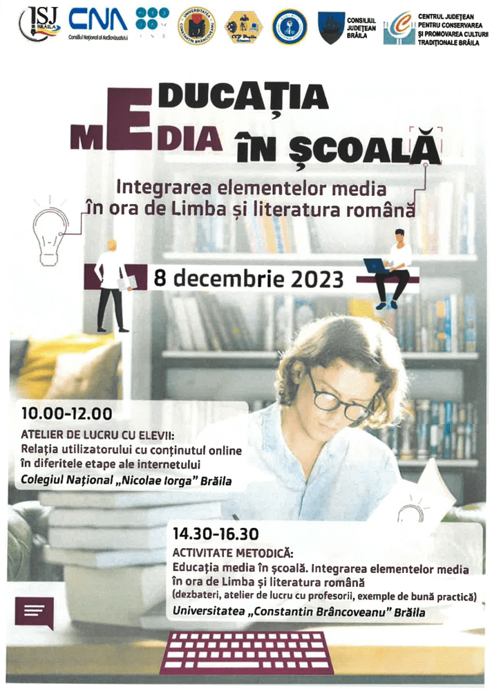 Conferința “Educația media în școală. Integrarea elementelor media în ora de Limbă și literatură română”, la Universitatea “Constantin&nbsp;Brâncoveanu”