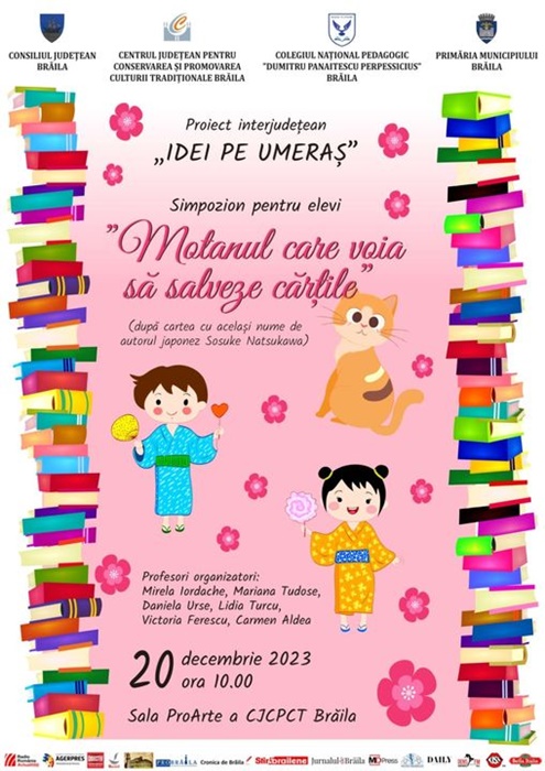 Simpozion, destinat elevilor, sub titlul “Motanul care voia să salveze cărțile”, după cartea autorului japonez Sosuke&nbsp;Natsukawa