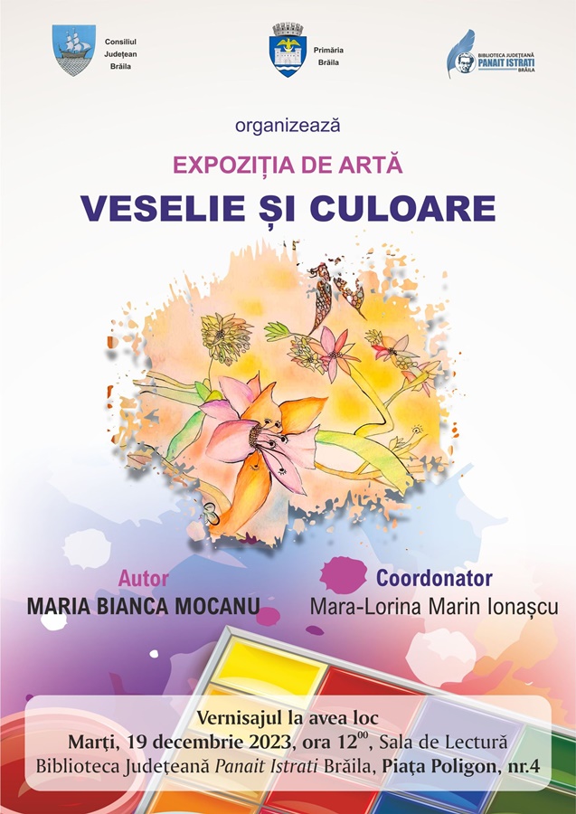 “Veselie și Culoare”, prima expoziție de pictură a micuței artiste Maria Bianca&nbsp;Mocanu