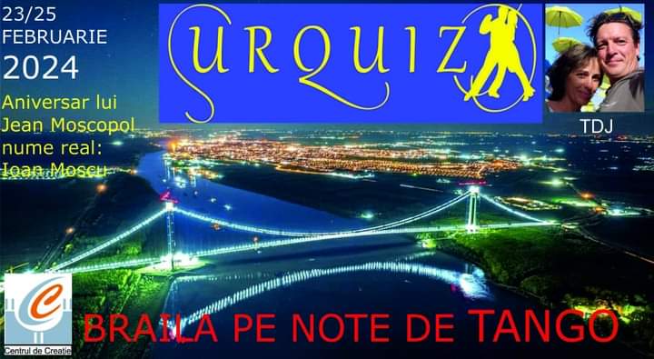 “Brăila pe note de tango” | Timp de trei zile, Brăila va deveni, din nou, capitala tangoului ridicat la nivel de&nbsp;artă