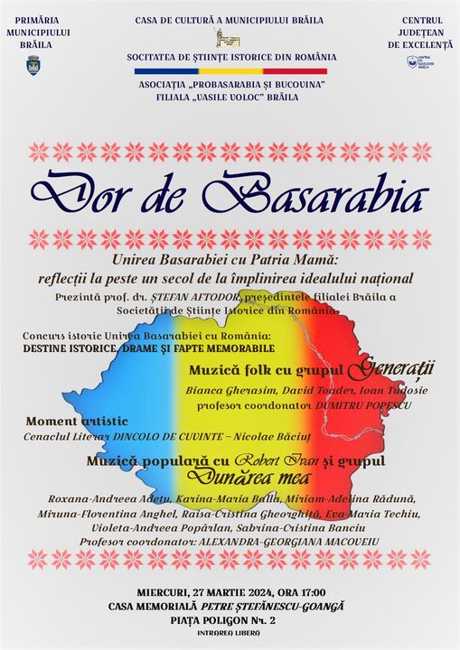 “Dor de Basarabia”, manifestare cultural-artistică, prilejuită de împlinirea a 106 de ani de la Unirea Basarabiei cu&nbsp;România