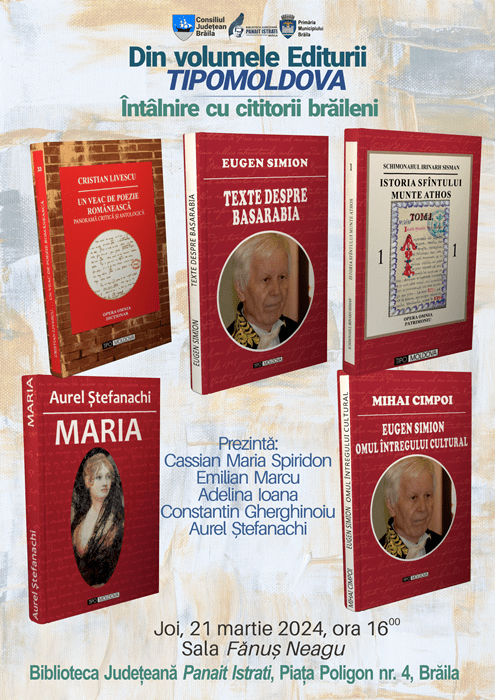 Cele mai noi cărți, publicate la Editura TipoMoldova Iași, vor fi lansate la Biblioteca Biblioteca Județeană “Panait&nbsp;Istrati”