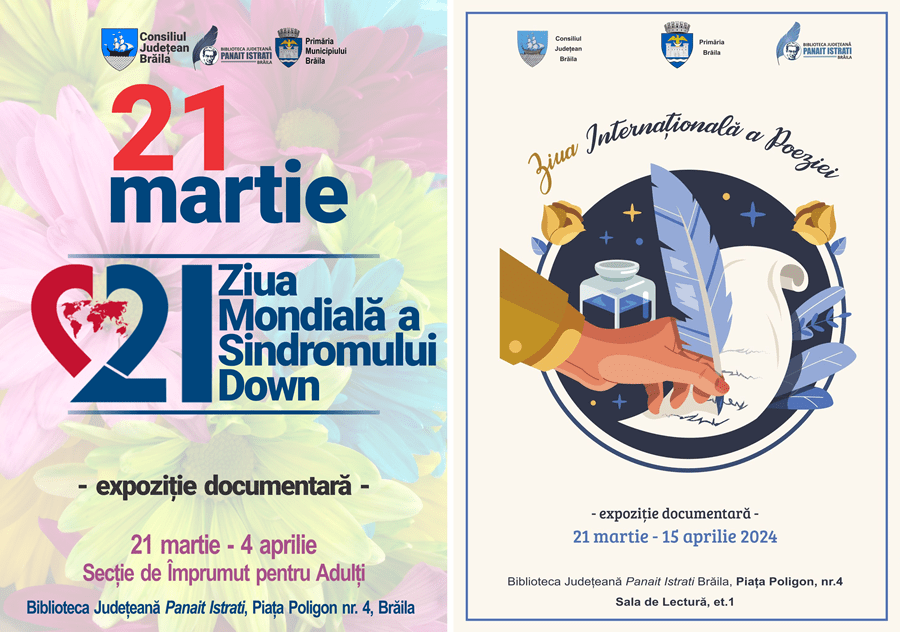 Expoziții documentare la Biblioteca Județeană “Panait Istrati” | Ziua Mondială a Sindromului Down și Ziua Mondială a&nbsp;Poeziei