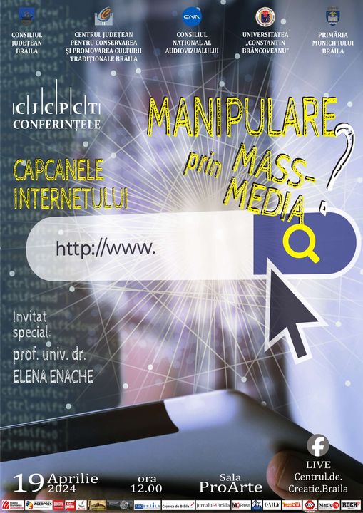 Conferința “Manipulare prin mass media – Capcanele internetului”, mijloc de conştientizare asupra riscului utilizării&nbsp;internetului