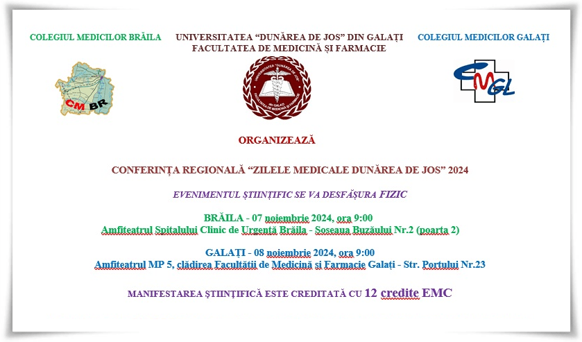 Medicina la cote maxime | Conferința Regională “Zilele Medicale de la Dunărea de Jos” Galați – Brăila, ediția a&nbsp;VIII-a