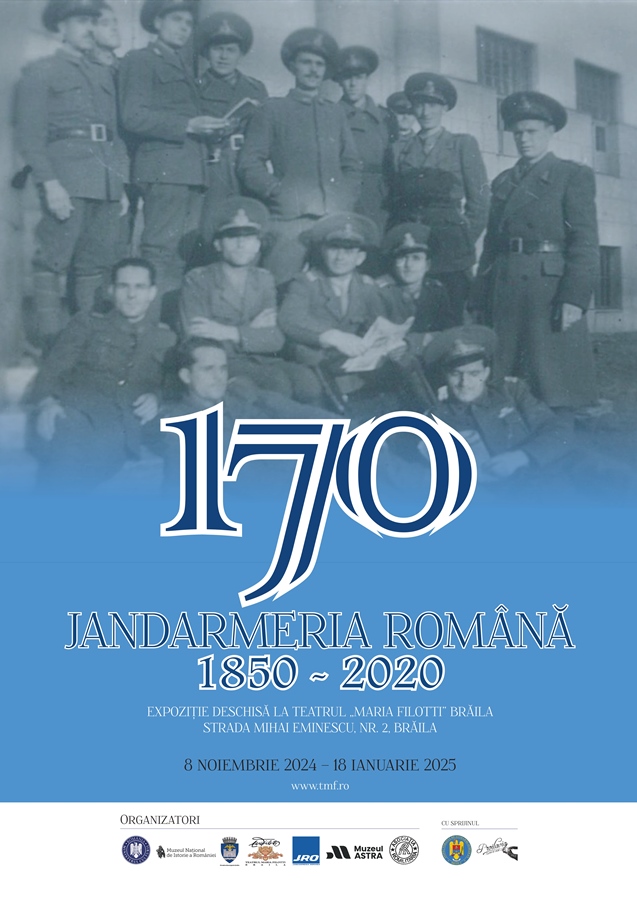 Teatrul “Maria Filotti” Brăila anunță deschiderea expoziției itinerante “Jandarmeria Română 1850-2020”, dedicată celor pasionați de istorie&nbsp;militară