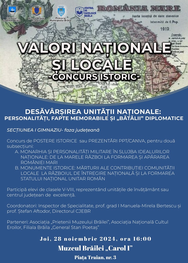 Desăvârșirea unității naționale: personalități, fapte memorabile și “bătălii” diplomatice – concurs istoric la muzeul&nbsp;brăilean