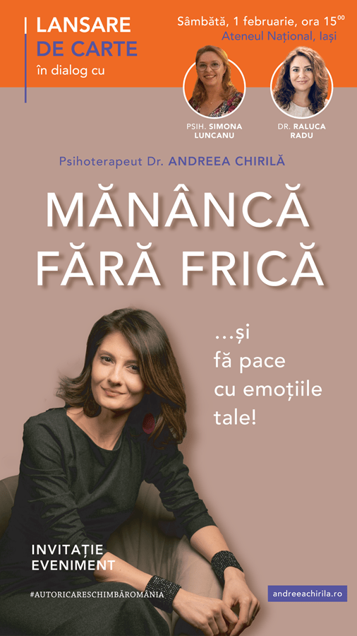 Andreea Chirilă, psihoterapeut și doctor în psihologie, lansează volumul “Mănâncă fără frică… și fă pace cu emoțiile&nbsp;tale!”