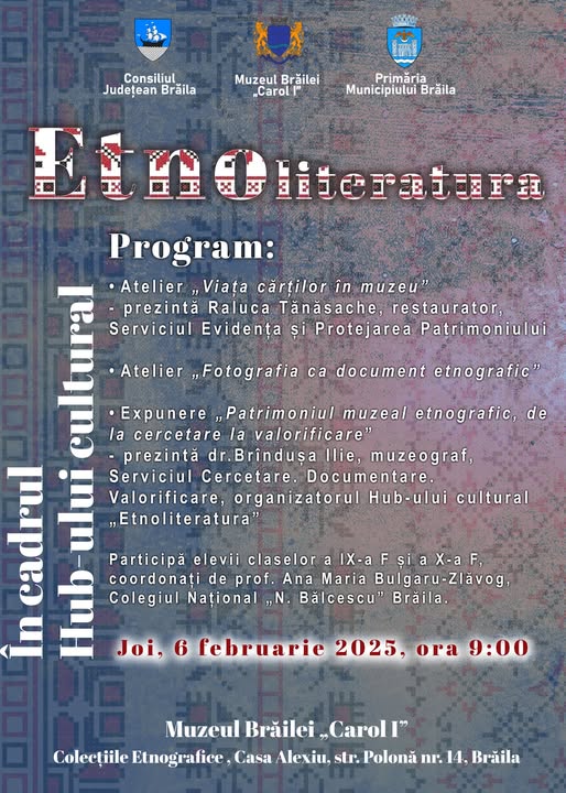 Întâlnire în cadrul Hub-ului cultural “Etnoliteratura”, organizată de Muzeul Brăilei “Carol I”, Colecțiile&nbsp;Etnografice