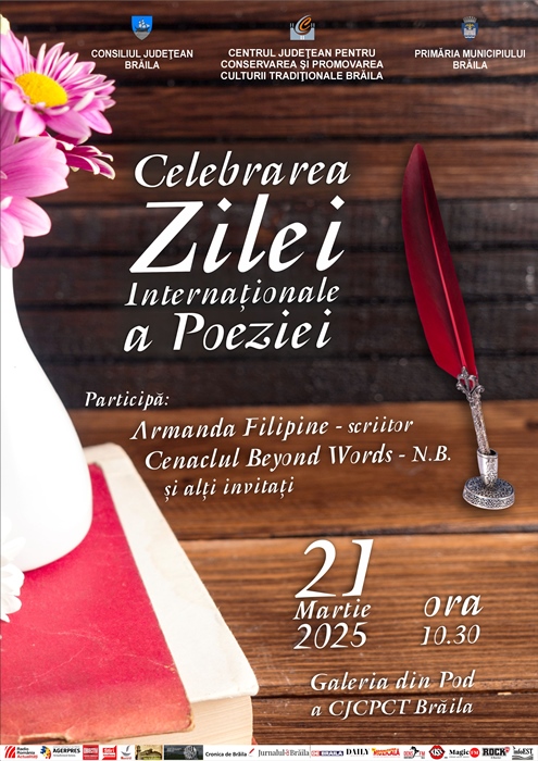 Ziua Internațională a Poeziei, celebrată la Centrul Județean pentru Conservarea și Promovarea Culturii Tradiționale&nbsp;Brăila