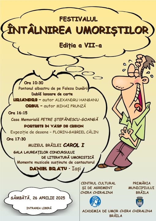 Umor, Cultură și Premii la Brăila! Gala Laureaților – Festivalul Concurs “Întâlnirea Umoriștilor”, ediția a&nbsp;VII-a